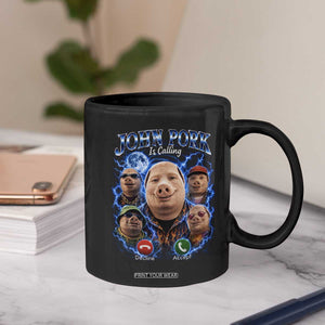 John Pork Calling Coffee Mug Funny Answer Call Phone Brainrot Meme Vintage Bootleg Graphic