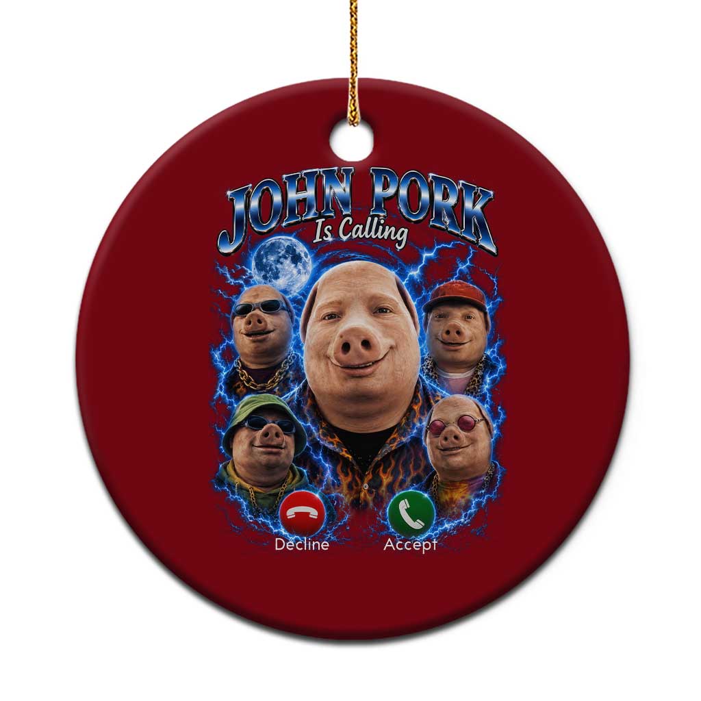 John Pork Calling Ceramic Ornament Funny Answer Call Phone Brainrot Meme Vintage Bootleg Graphic TS10 1pc Red Print Your Wear