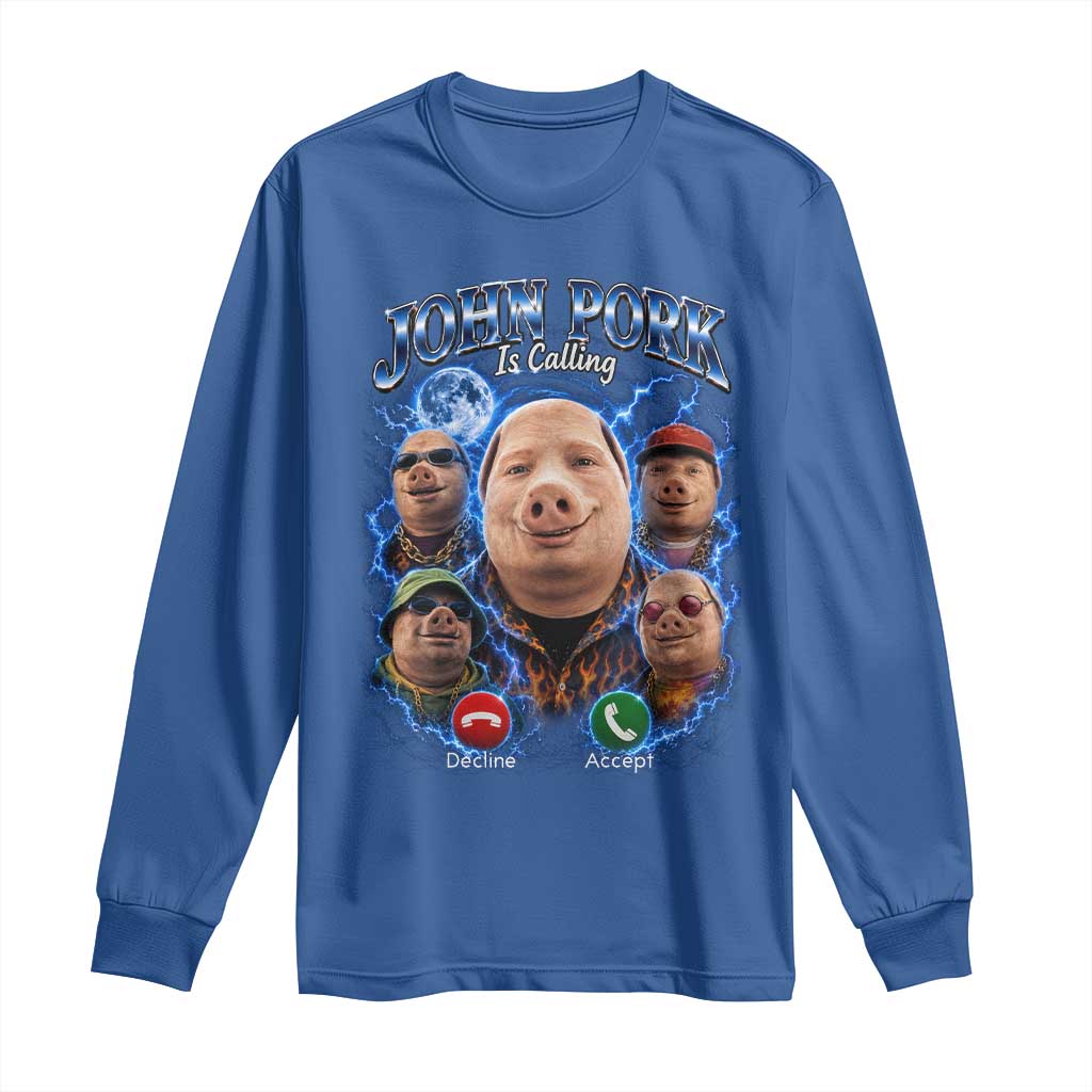 John Pork Calling Long Sleeve Shirt Funny Answer Call Phone Brainrot Meme Vintage Bootleg Graphic