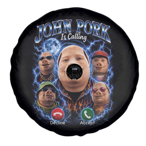 John Pork Calling Spare Tire Cover Funny Answer Call Phone Brainrot Meme Vintage Bootleg Graphic