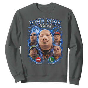 John Pork Calling Sweatshirt Funny Answer Call Phone Brainrot Meme Vintage Bootleg Graphic