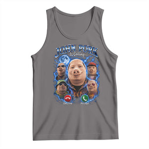 John Pork Calling Tank Top Funny Answer Call Phone Brainrot Meme Vintage Bootleg Graphic