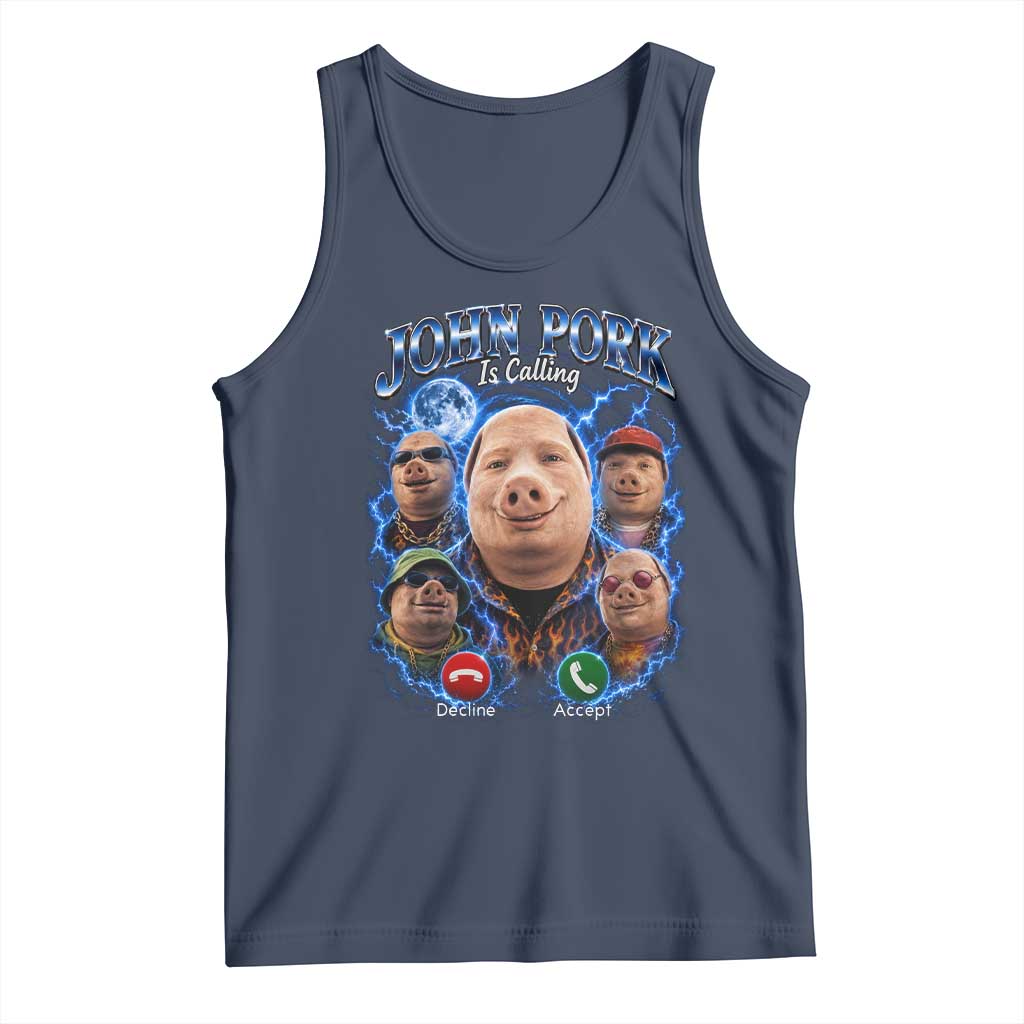 John Pork Calling Tank Top Funny Answer Call Phone Brainrot Meme Vintage Bootleg Graphic