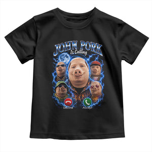 John Pork Calling Toddler T Shirt Funny Answer Call Phone Brainrot Meme Vintage Bootleg Graphic
