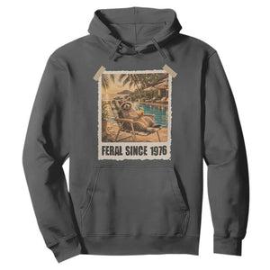 Funny Raccoon Feral Since 1976 50th Birthday Hoodie Vintage 50 Year Old Gift