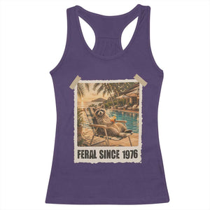Funny Raccoon Feral Since 1976 50th Birthday Racerback Tank Top Vintage 50 Year Old Gift