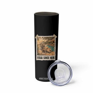 Funny Raccoon Feral Since 1976 50th Birthday Skinny Tumbler Vintage 50 Year Old Gift