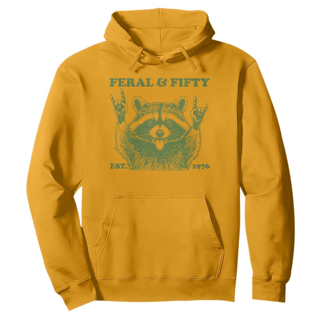 Raccoon 50th Birthday Hoodie Funny Feral And Fifty Vintage 1976 50 Year Old Gift