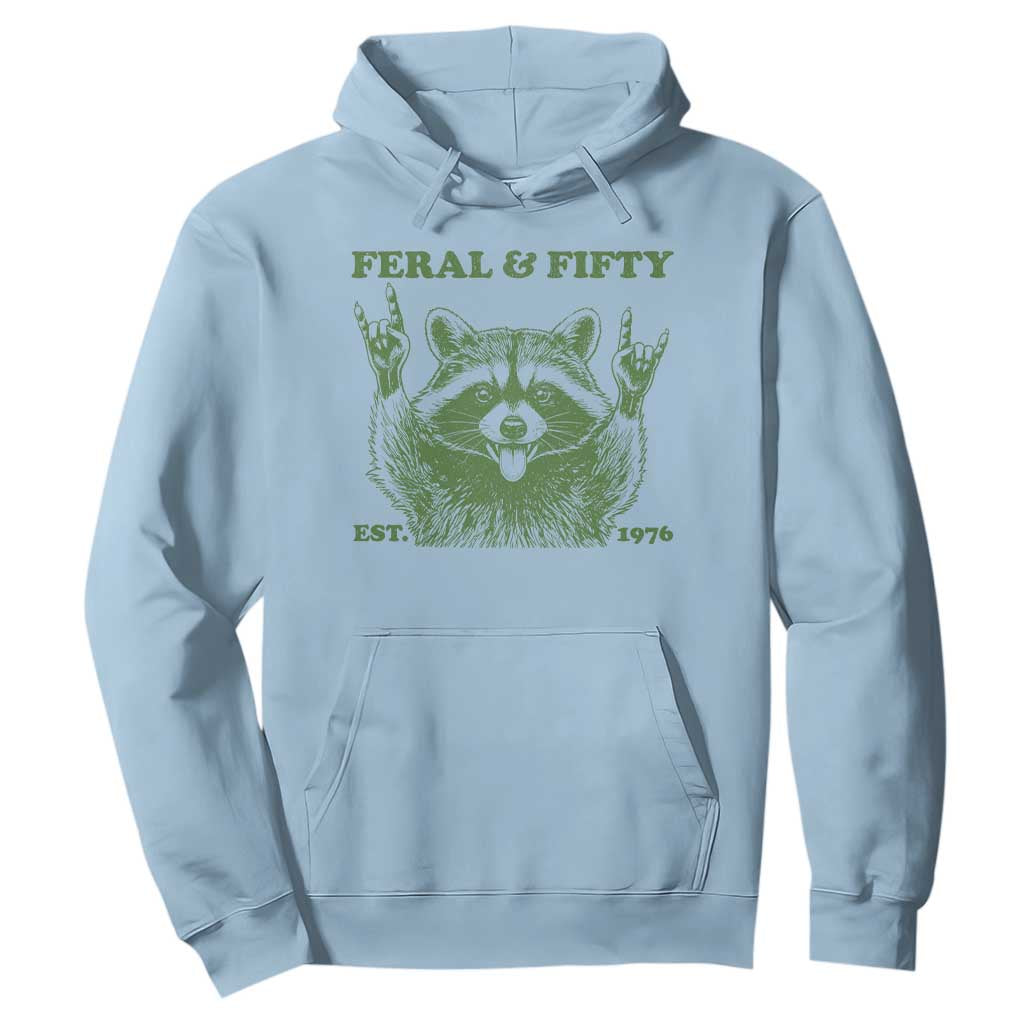 Raccoon 50th Birthday Hoodie Funny Feral And Fifty Vintage 1976 50 Year Old Gift