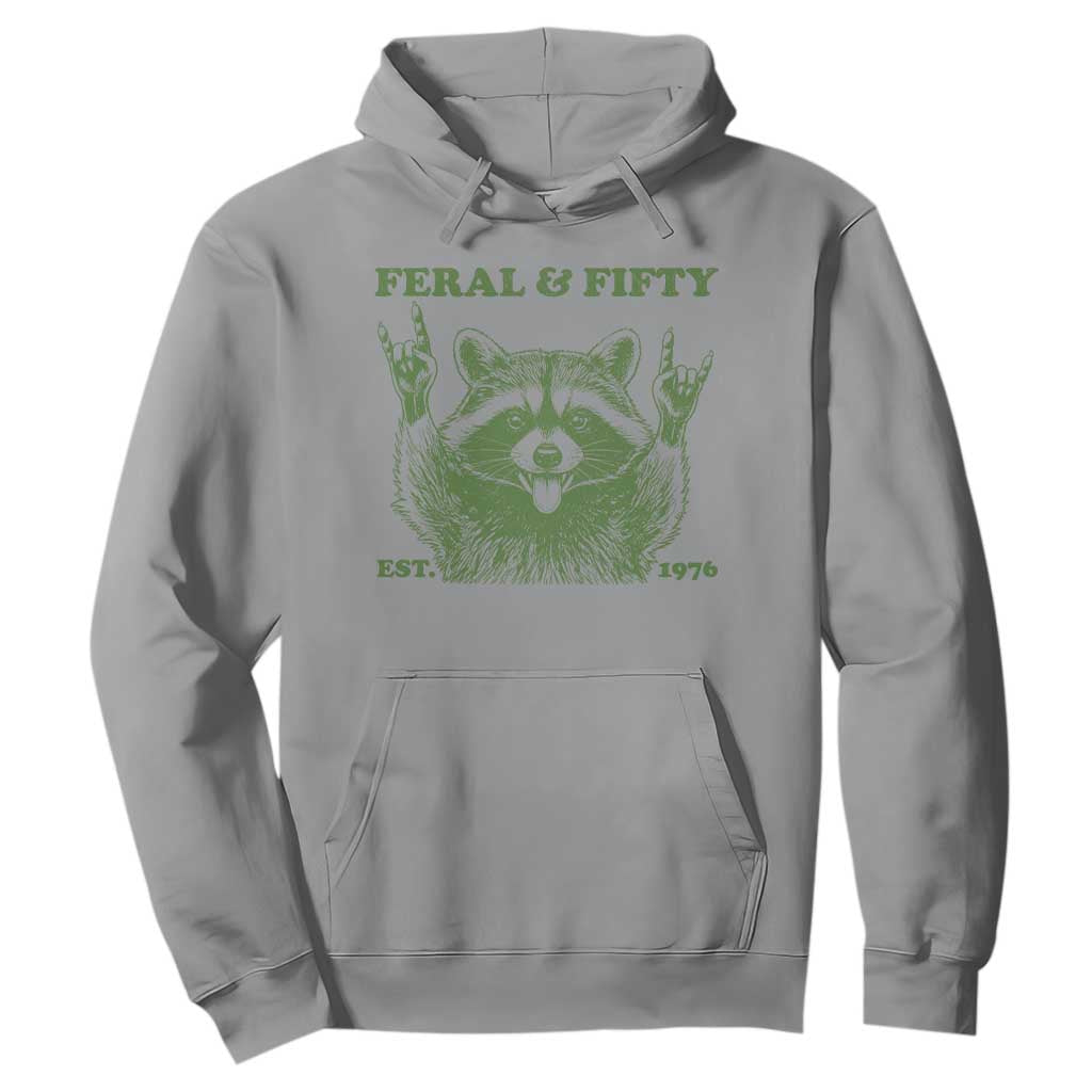 Raccoon 50th Birthday Hoodie Funny Feral And Fifty Vintage 1976 50 Year Old Gift
