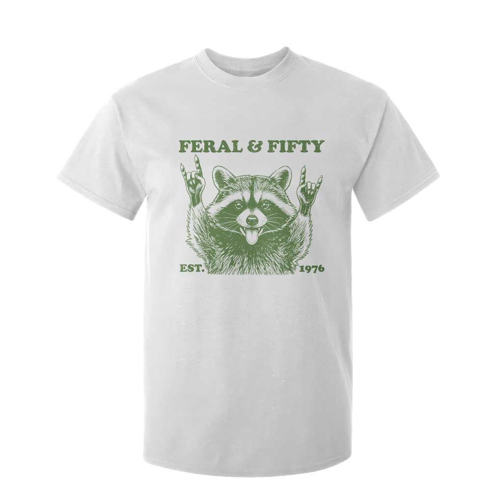 Raccoon 50th Birthday T Shirt For Kid Funny Feral And Fifty Vintage 1976 50 Year Old Gift TS10 White Print Your Wear