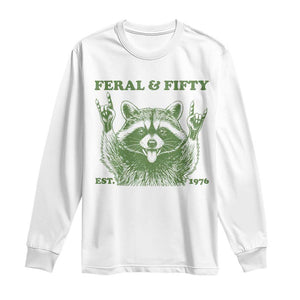 Raccoon 50th Birthday Long Sleeve Shirt Funny Feral And Fifty Vintage 1976 50 Year Old Gift
