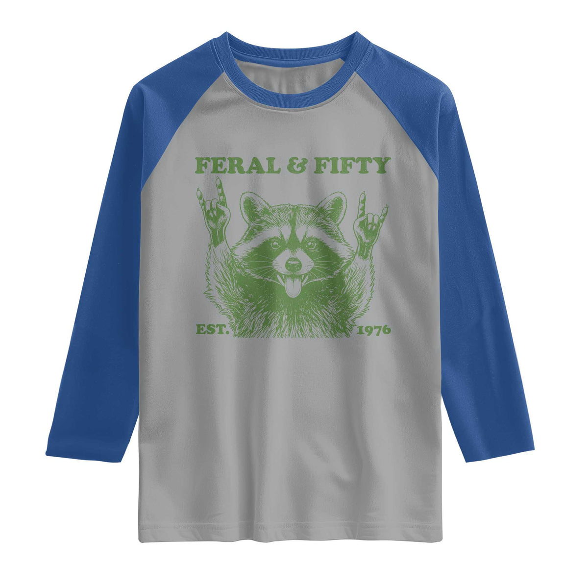 Raccoon 50th Birthday Raglan Shirt Funny Feral And Fifty Vintage 1976 50 Year Old Gift