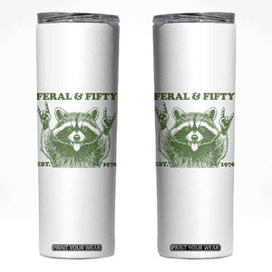Raccoon 50th Birthday Skinny Tumbler Funny Feral And Fifty Vintage 1976 50 Year Old Gift TS10 White Print Your Wear