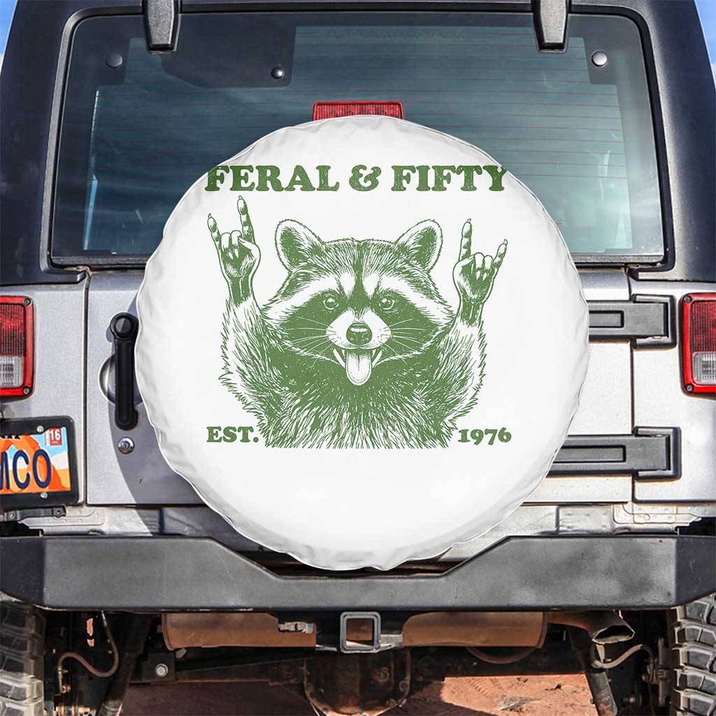 Raccoon 50th Birthday Spare Tire Cover Funny Feral And Fifty Vintage 1976 50 Year Old Gift TS10 No hole White Print Your Wear