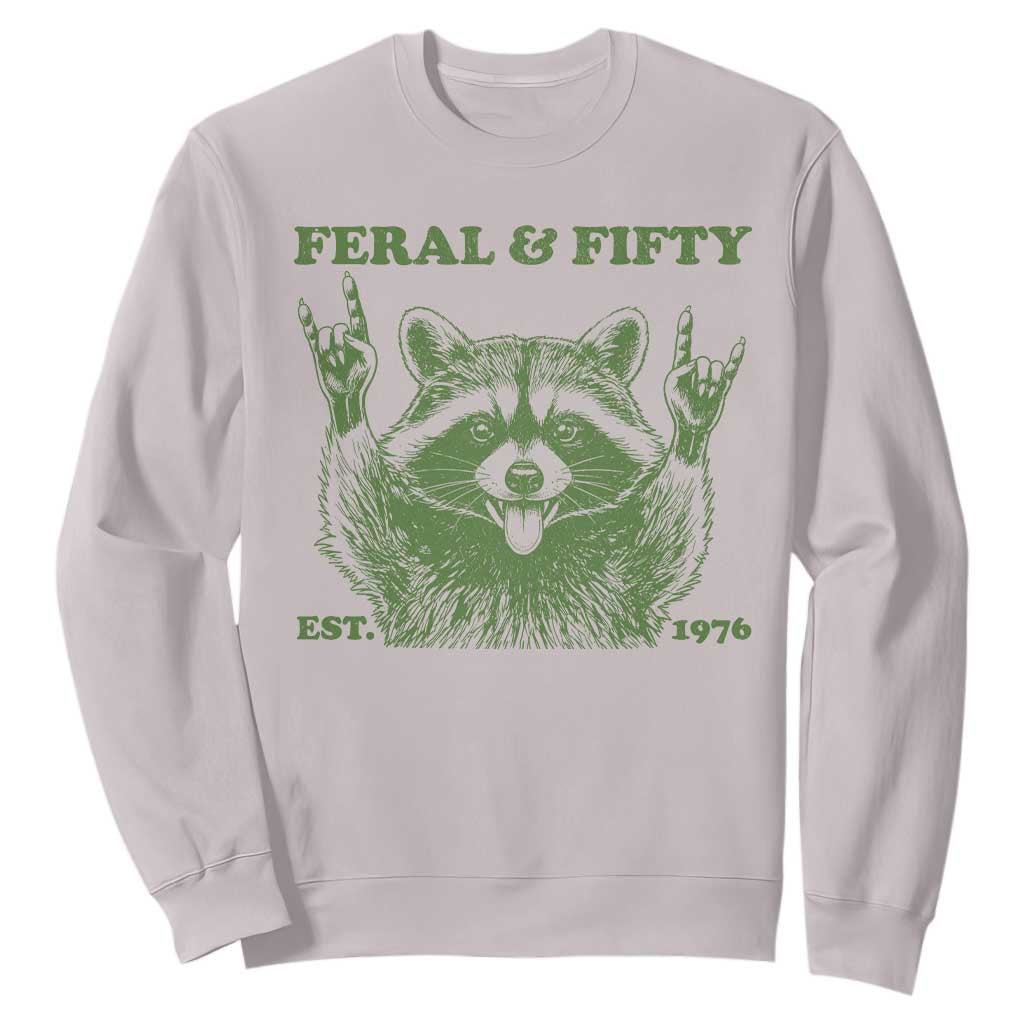 Raccoon 50th Birthday Sweatshirt Funny Feral And Fifty Vintage 1976 50 Year Old Gift