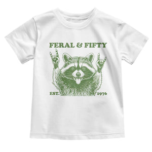 Raccoon 50th Birthday Toddler T Shirt Funny Feral And Fifty Vintage 1976 50 Year Old Gift