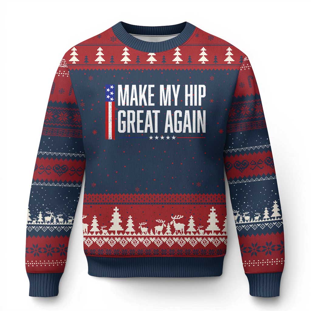 Make My Hip Great Again Funny Broken Hip Surgery Recovery Ugly Christmas Sweater Vintage USA Flag Patriotic TS10 Navy Red Print Your Wear