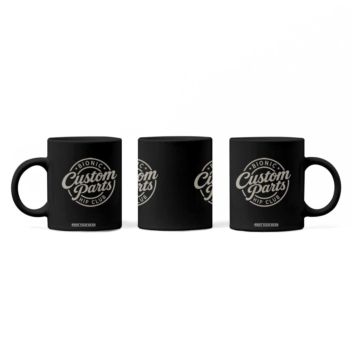 Bionic Hip Club Custom Parts Funny Hip Replacement Surgery Gift Coffee Mug
