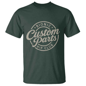 Bionic Hip Club Custom Parts Funny Hip Replacement Surgery Gift T Shirt