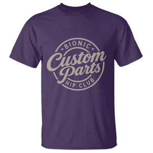 Bionic Hip Club Custom Parts Funny Hip Replacement Surgery Gift T Shirt