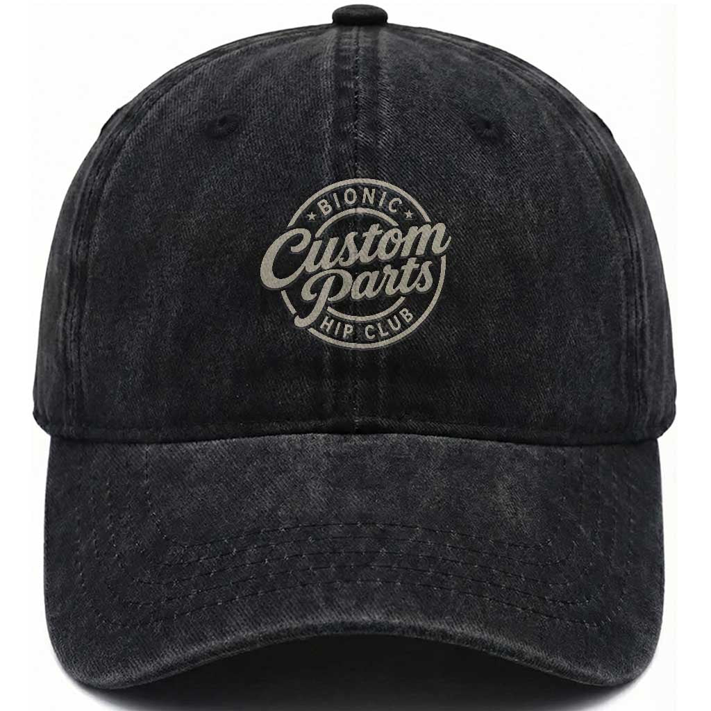 Bionic Hip Club Custom Parts Funny Hip Replacement Surgery Gift Washed Cotton Baseball Cap TS10 Print Your Wear