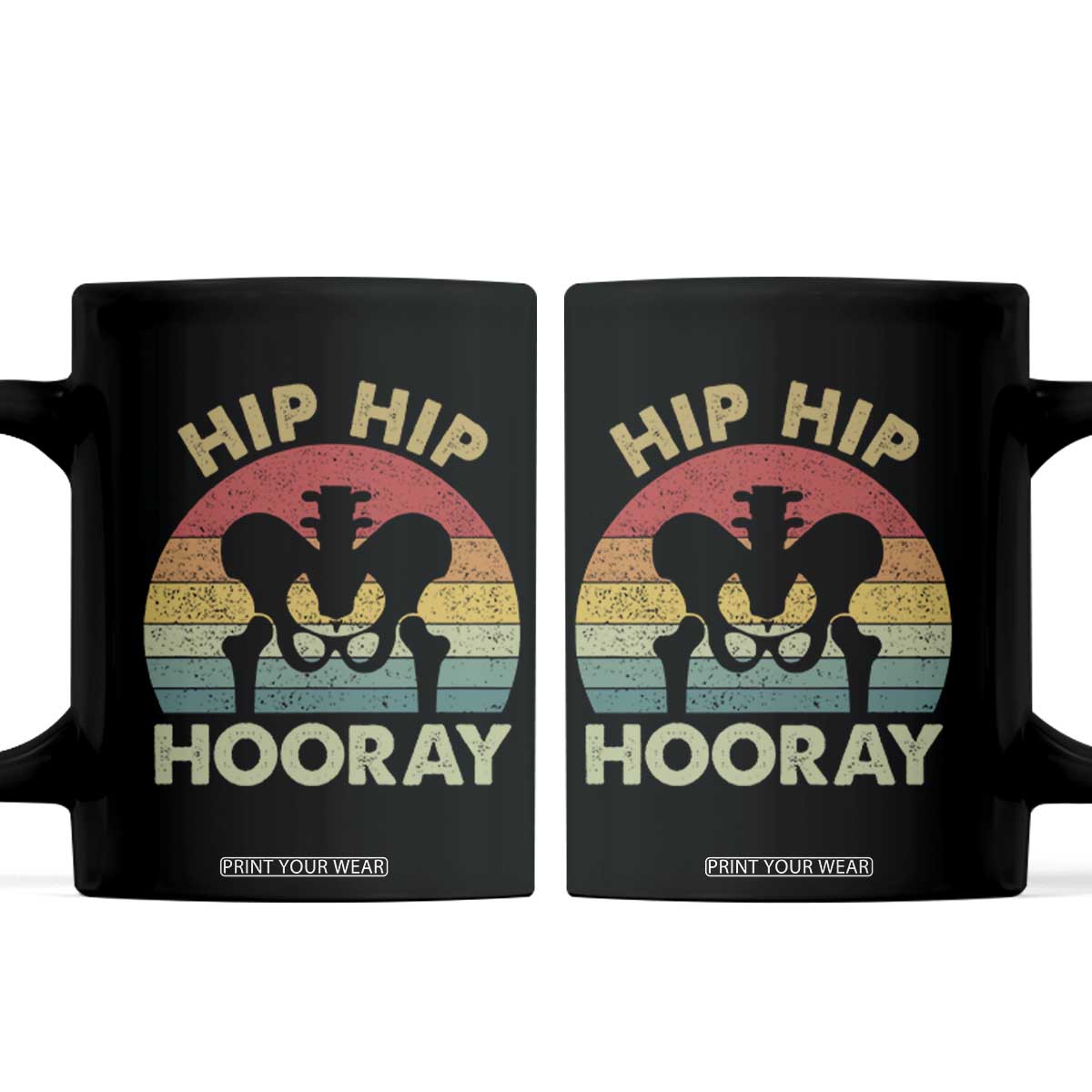 Hip Replacement Recovery Coffee Mug Get Well Soon Gifts After Surgery TS10 Black Print Your Wear