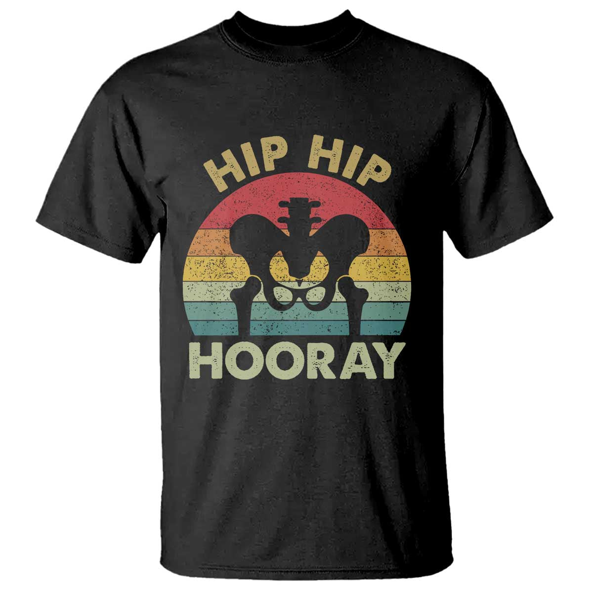 Hip Replacement Recovery T Shirt Get Well Soon Gifts After Surgery TS10 Black Print Your Wear