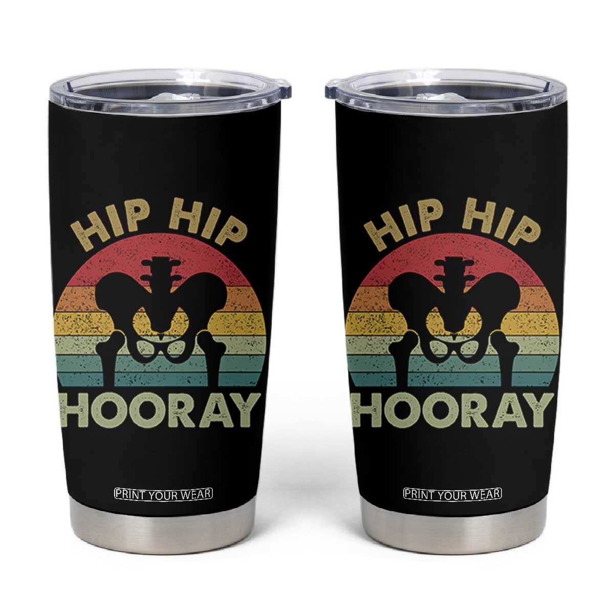 Hip Replacement Recovery Tumbler Cup Get Well Soon Gifts After Surgery TS10 Black Print Your Wear
