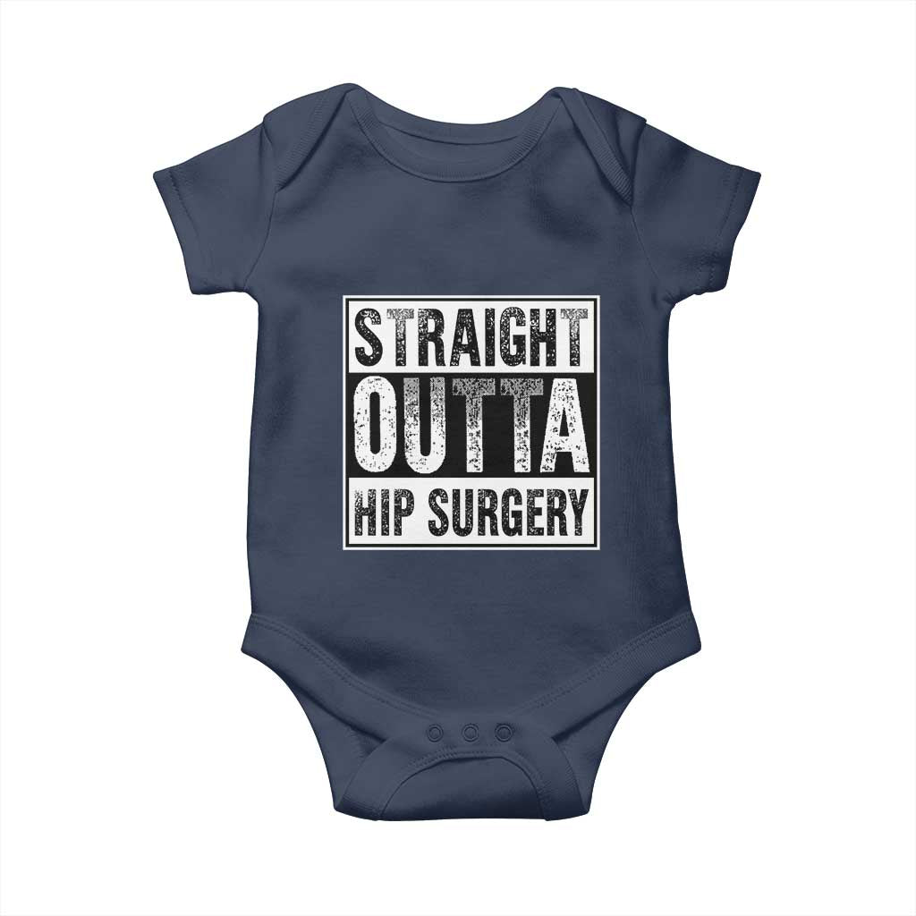 Hip Replacement Recovery Baby Onesie Straight Outta Hip Surgery Get Well