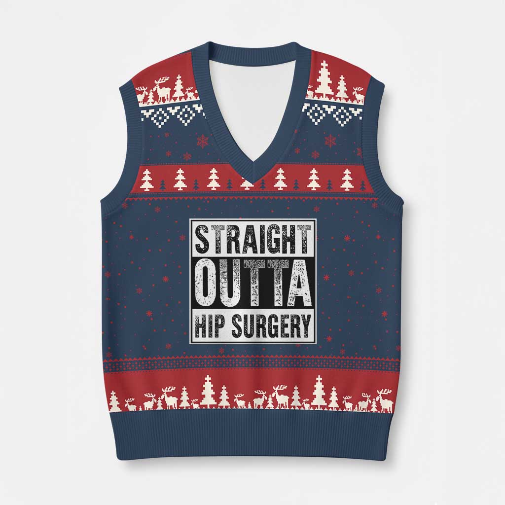 Hip Replacement Recovery V-Neck Knit Sweater Vest Straight Outta Hip Surgery Get Well TS10 Navy Red Print Your Wear