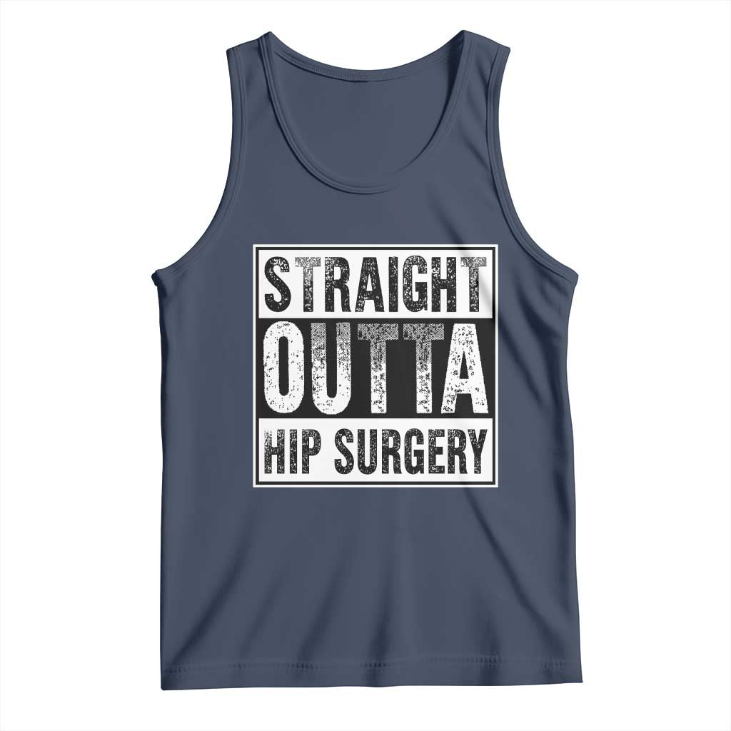 Hip Replacement Recovery Tank Top Straight Outta Hip Surgery Get Well