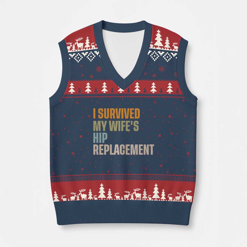 I Survived My Wifes Hip Replacement Funny Husband V-Neck Knit Sweater Vest TS10 Navy Red Print Your Wear