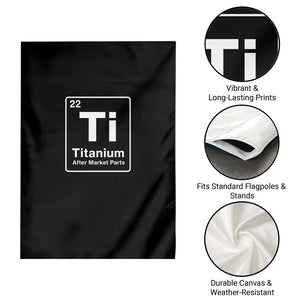 Hip Replacement Recovery Garden Flag Titanium Ti After Market Parts Surgery Recovery Graphic