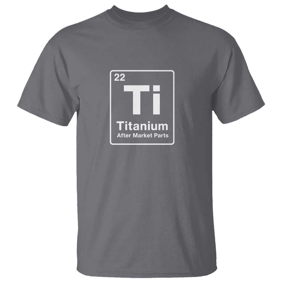 Hip Replacement Recovery T Shirt Titanium Ti After Market Parts Surgery Recovery Graphic