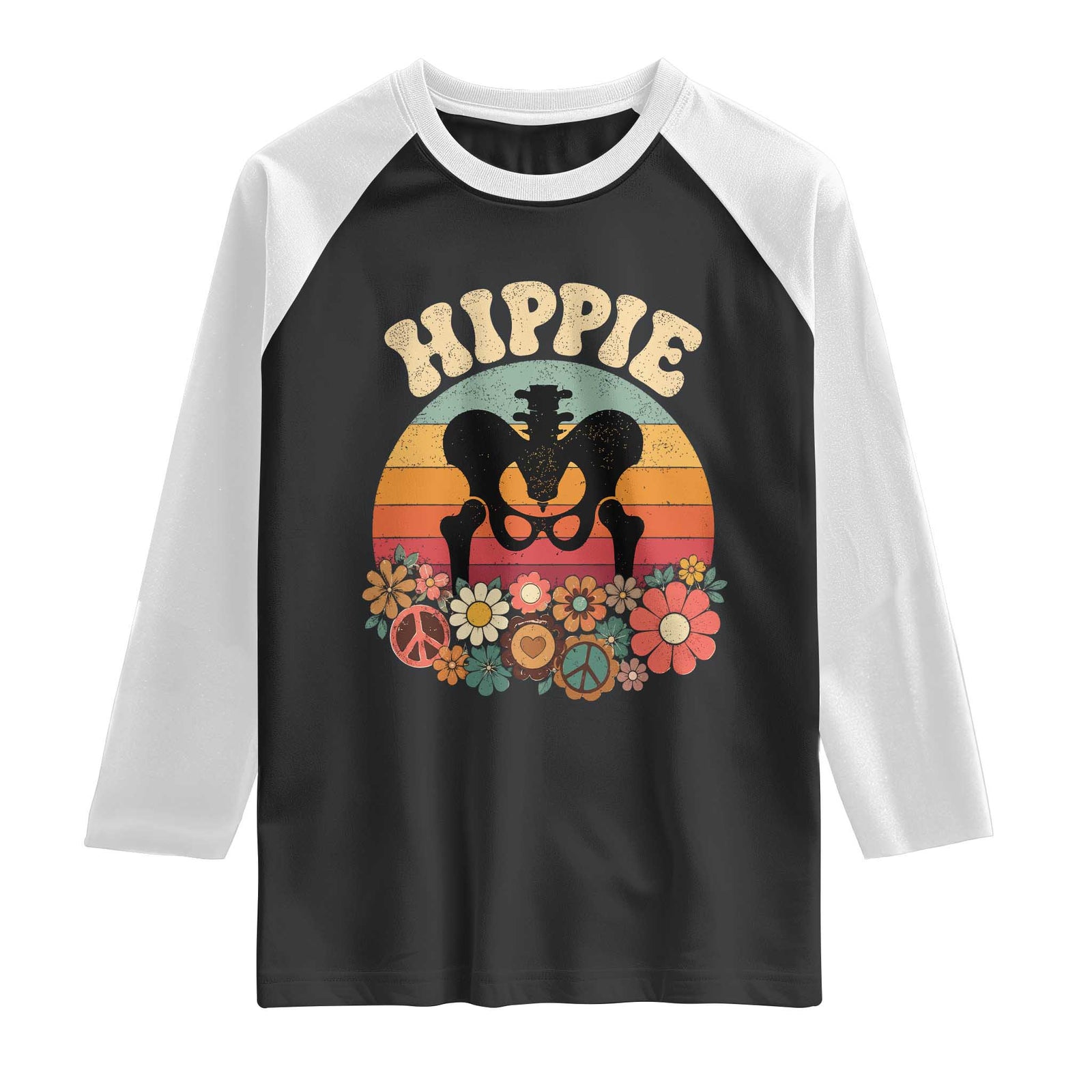 Hip Replacement Recovery Raglan Shirt Hippie 70s Retro Sunset Floral Anatomy Graphic TS10 Black White Print Your Wear