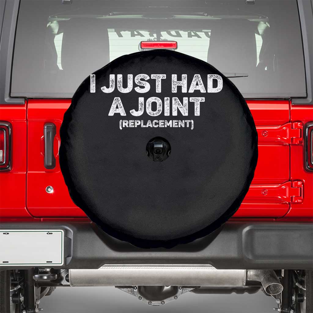 Funny After Surgery Spare Tire Cover I Just had a Joint Hip Shoulder Knee Replacement