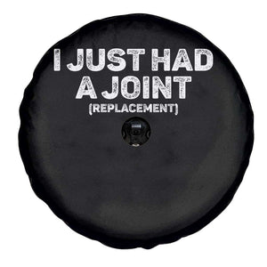 Funny After Surgery Spare Tire Cover I Just had a Joint Hip Shoulder Knee Replacement