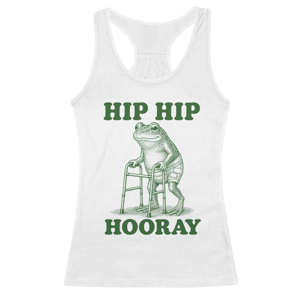 Funny Frog Hip Surgery Recovery Graphic Racerback Tank Top Get Well Soon Gifts TS10 White Print Your Wear