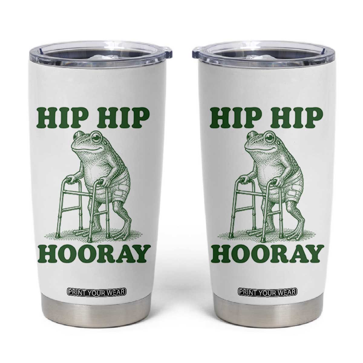 Funny Frog Hip Surgery Recovery Graphic Tumbler Cup Get Well Soon Gifts TS10 White Print Your Wear