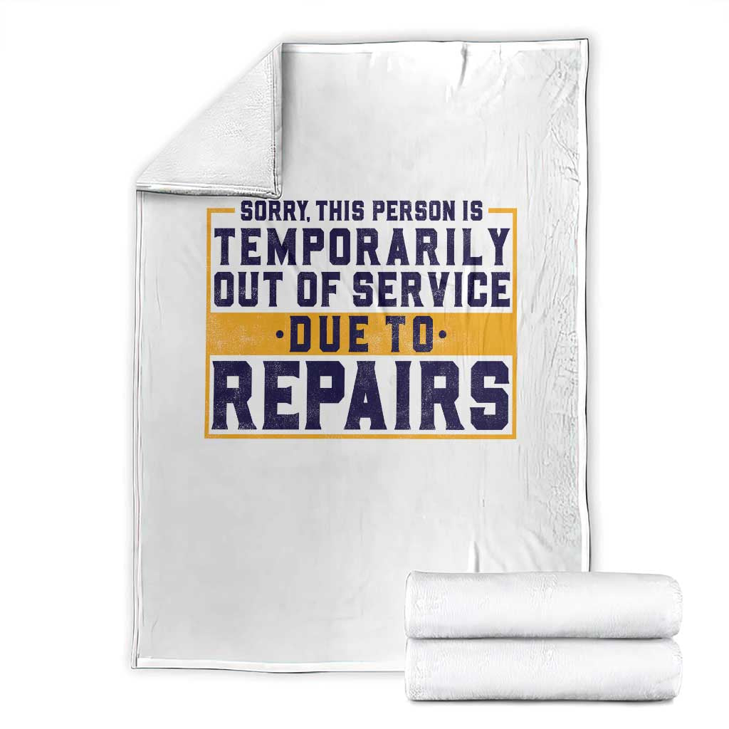 Funny Surgery Recovery Graphic Throw Blanket Sorry This Person Is Temporarily Out Of Service Hip Knee Shoulder Joint Replacement TS10 White Print Your Wear