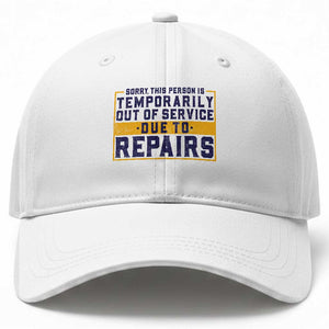 Funny Surgery Recovery Graphic Baseball Cap Sorry This Person Is Temporarily Out Of Service Hip Knee Shoulder Joint Replacement