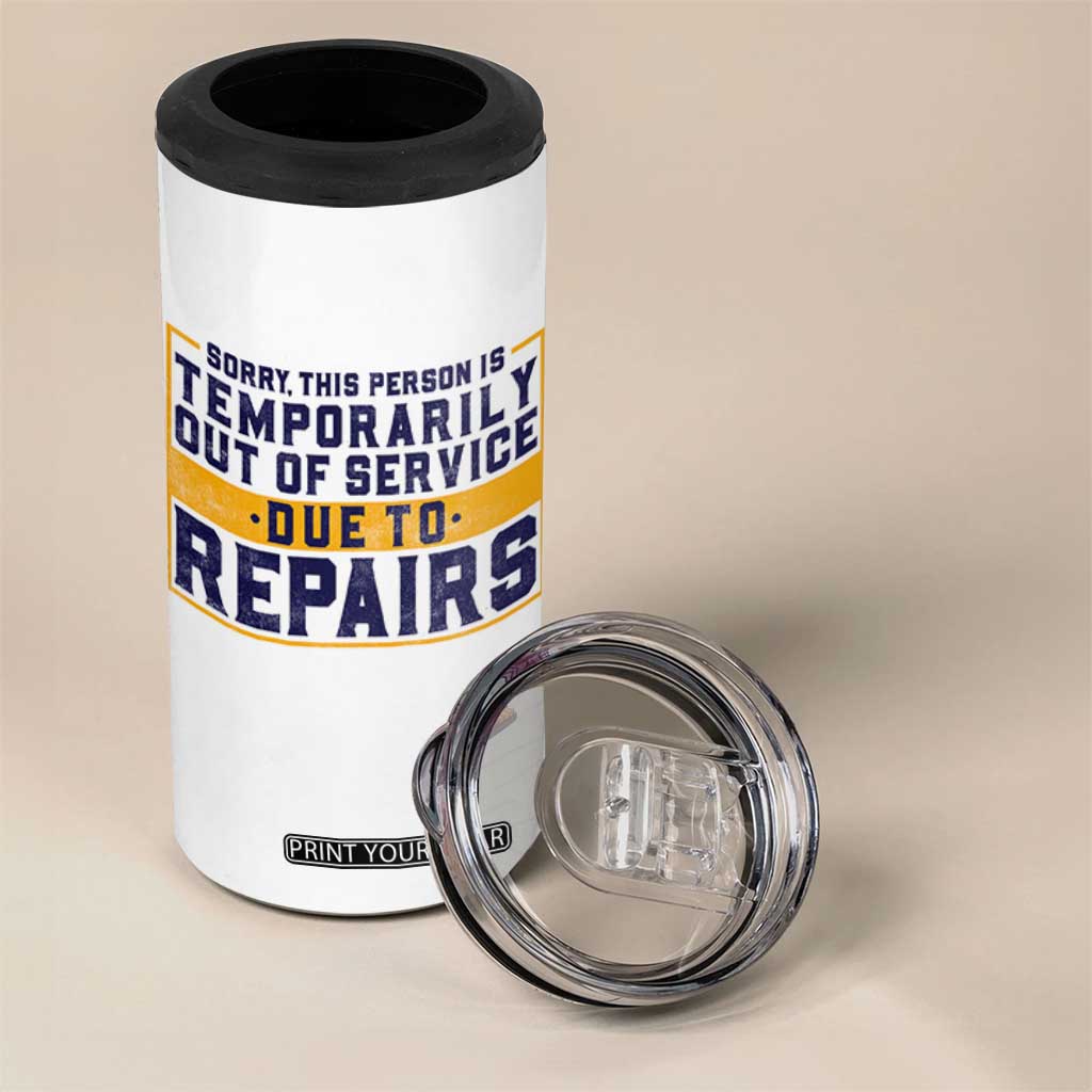 Funny Surgery Recovery Graphic 4 in 1 Can Cooler Tumbler Sorry This Person Is Temporarily Out Of Service Hip Knee Shoulder Joint Replacement
