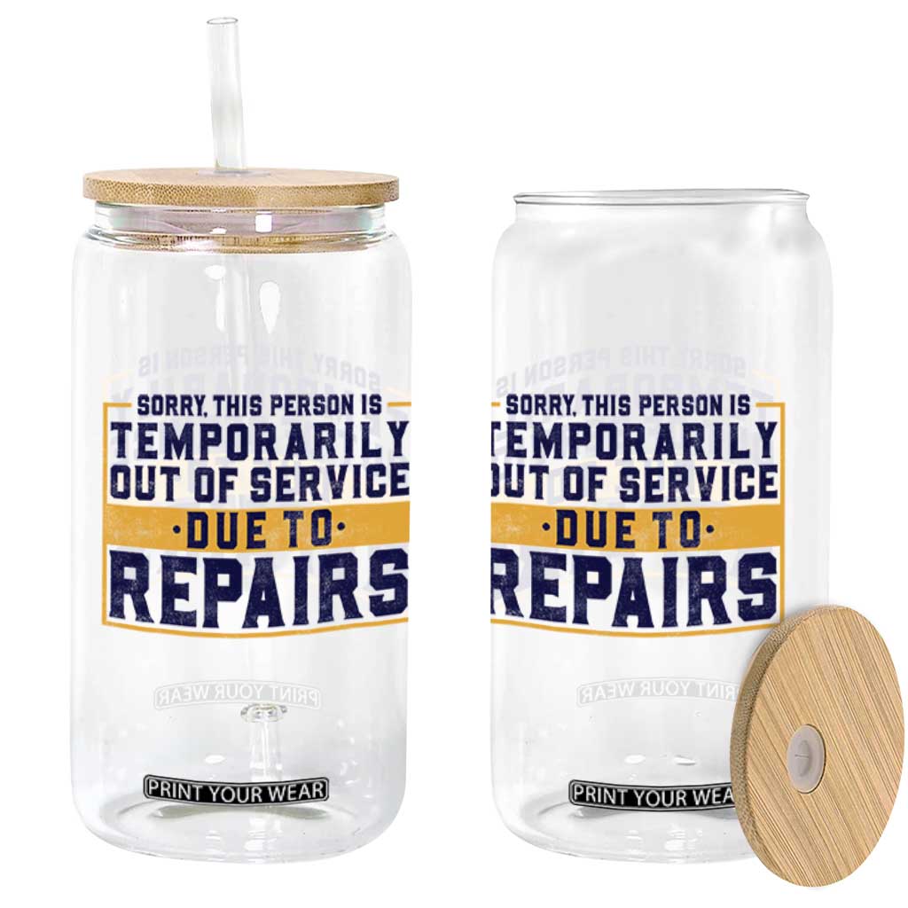 Funny Surgery Recovery Graphic Glass Can Sorry This Person Is Temporarily Out Of Service Hip Knee Shoulder Joint Replacement
