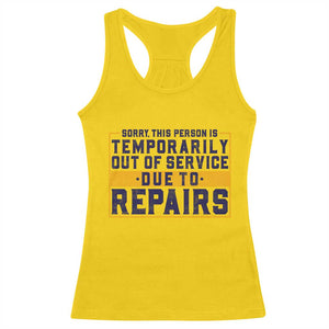 Funny Surgery Recovery Graphic Racerback Tank Top Sorry This Person Is Temporarily Out Of Service Hip Knee Shoulder Joint Replacement