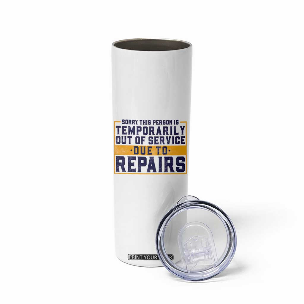 Funny Surgery Recovery Graphic Skinny Tumbler Sorry This Person Is Temporarily Out Of Service Hip Knee Shoulder Joint Replacement