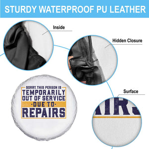 Funny Surgery Recovery Graphic Spare Tire Cover Sorry This Person Is Temporarily Out Of Service Hip Knee Shoulder Joint Replacement