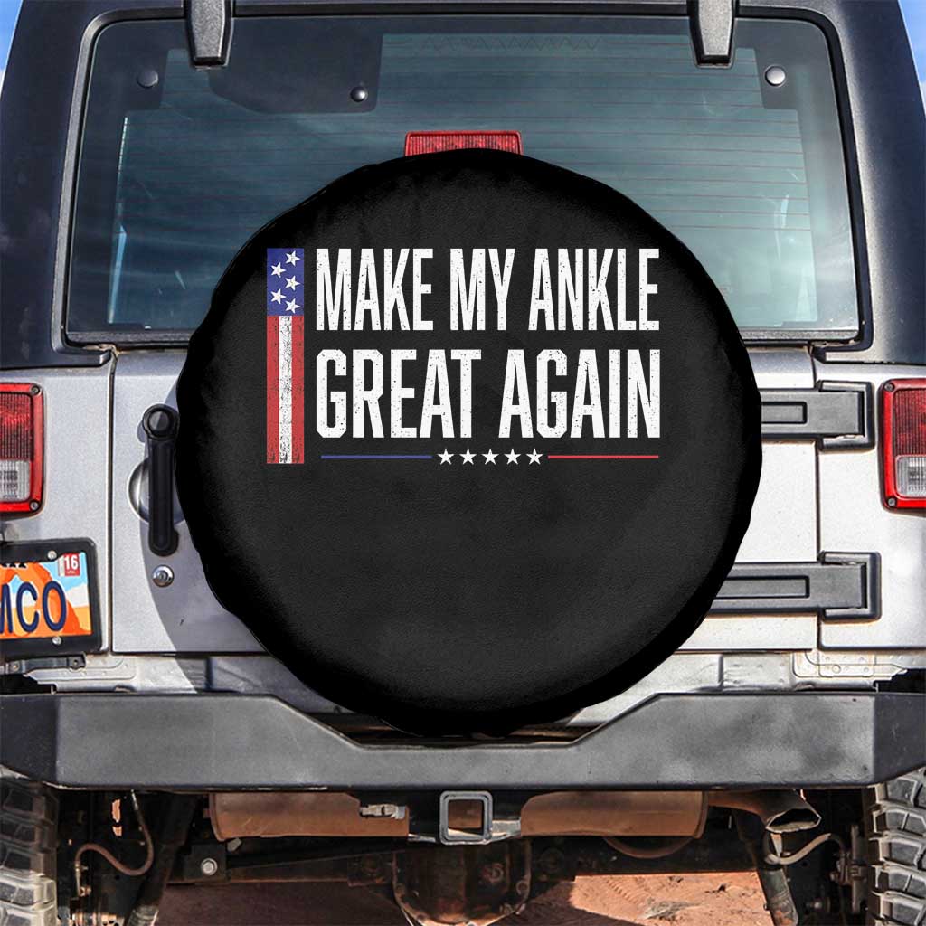 Make My Ankle Great Again Funny Ankle Surgery Recovery Spare Tire Cover Vintage USA Flag Patriotic TS10 No hole Black Print Your Wear