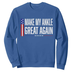 Make My Ankle Great Again Funny Ankle Surgery Recovery Sweatshirt Vintage USA Flag Patriotic