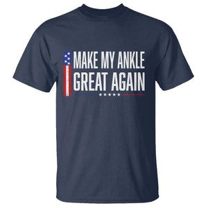 Make My Ankle Great Again Funny Ankle Surgery Recovery T Shirt Vintage USA Flag Patriotic